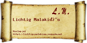 Lichtig Malakiás névjegykártya